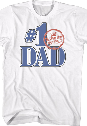 #1 Dad Kid Tested And Approved Father's Day T-Shirt