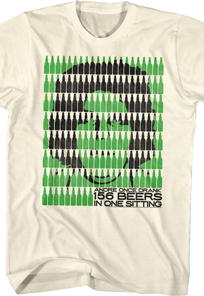 156 Beers In One Sitting Andre The Giant T-Shirt