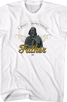 A Most Impressive Father Star Wars T-Shirt