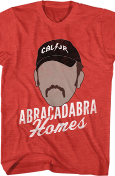 Abracadabra Homes Talladega Nights T-Shirt