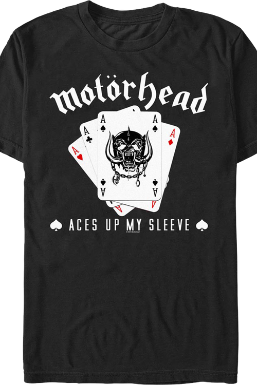 Aces Up My Sleeve Motorhead T-Shirtmain product image