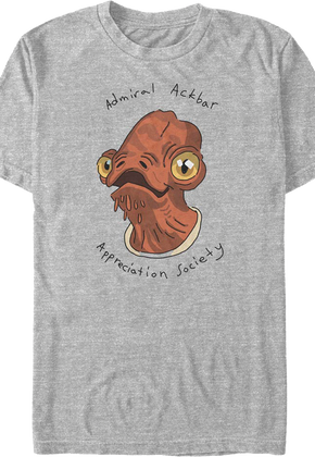 Admiral Ackbar Appreciation Day Star Wars T-Shirt