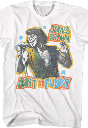 Ain't It Funky James Brown T-Shirt