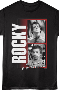 All I Wanna Do Is Go The Distance Photos Rocky T-Shirt