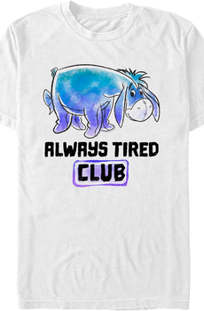 Always Tired Club Winnie The Pooh T-Shirt