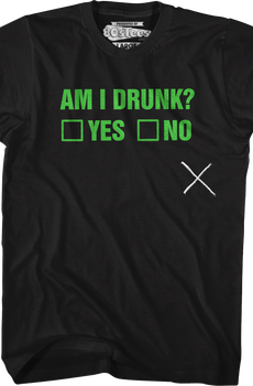 Am I Drunk Test T-Shirt
