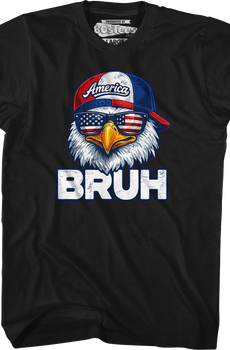 America Bruh T-Shirt