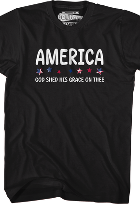 America God Shed His Grace On Thee T-Shirt