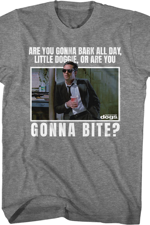 Are You Gonna Bark All Day Little Doggie Reservoir Dogs T-Shirtmain product image