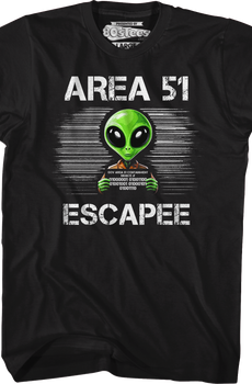 Area 51 Escapee T-Shirt