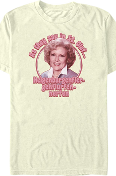 As They Say In St. Olaf Golden Girls T-Shirt