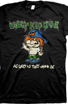 As Ugly As They Wanna Be Ugly Kid Joe T-Shirt