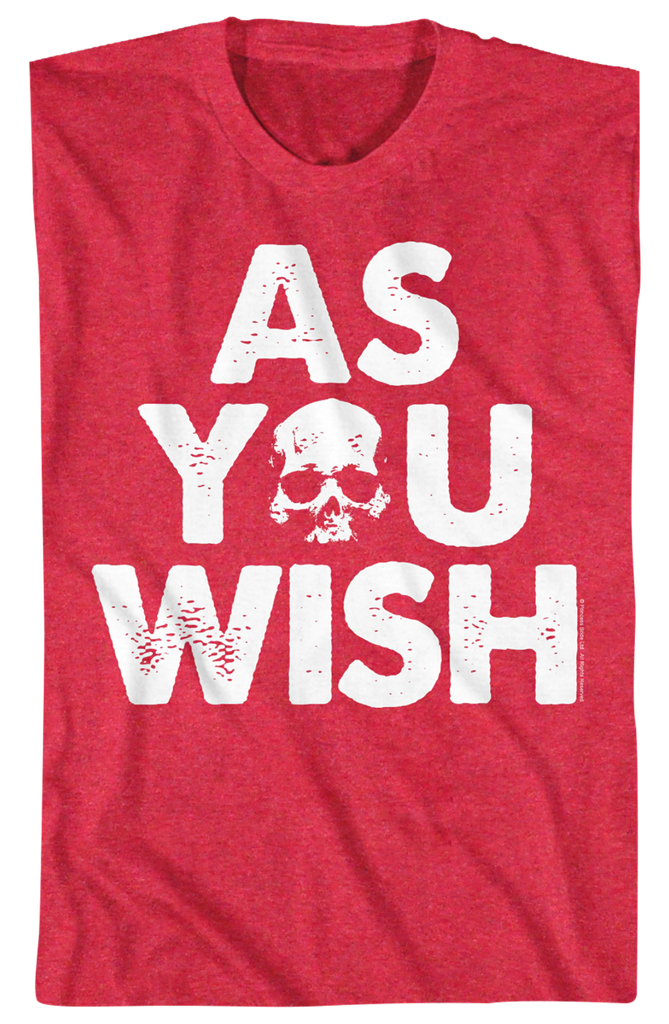 As You Wish Princess Bride T Shirt Princess Bride Mens T Shirt
