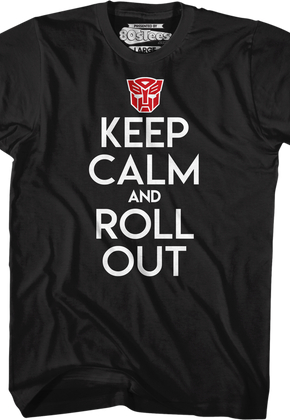 Autobots Keep Calm And Roll Out Transformers T-Shirt