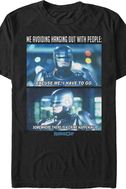 Avoiding Hanging Out With People Robocop T-Shirtmain product image