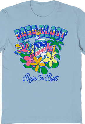 Baja Or Bust Mountain Dew T-Shirt
