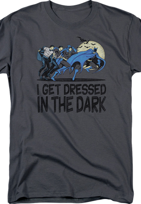 Batman I Get Dressed In The Dark DC Comics T-Shirt
