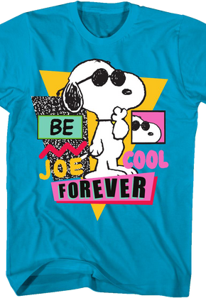 Be Joe Cool Forever Peanuts T-Shirt