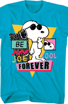 Be Joe Cool Forever Peanuts T-Shirt