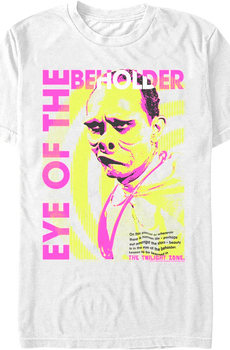 Beauty Is In The Eye Of The Beholder Twilight Zone T-Shirt