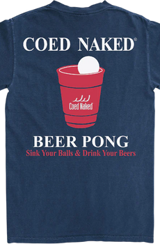 Beer Pong Coed Naked T-Shirt