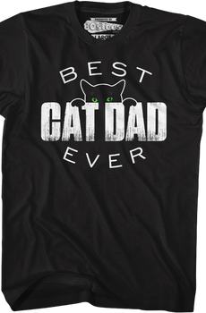 Best Cat Dad Ever T-Shirt