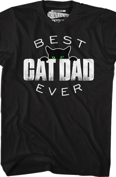 Best Cat Dad Ever T-Shirt