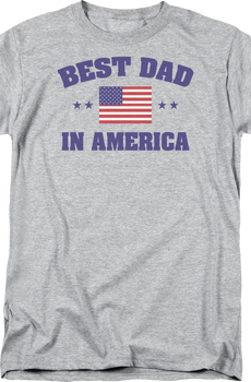 Best Dad In America Father's Day T-Shirt