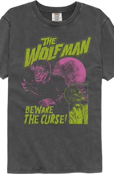 Beware The Curse Wolf Man Comfort Colors Brand T-Shirt