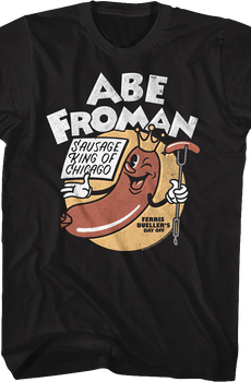 Black Abe Froman Sausage King Ferris Bueller's Day Off T-Shirt