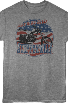 Born To Be Wild Steppenwolf T-Shirt