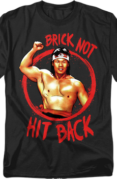 Brick Not Hit Back Bloodsport T-Shirt