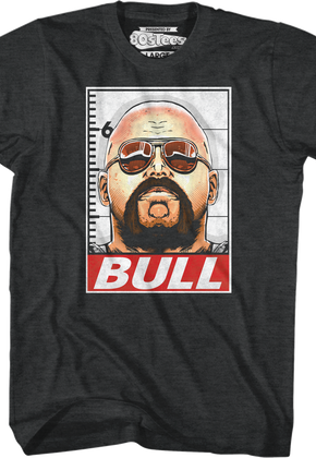 Bull Hurley Over The Top T-Shirt