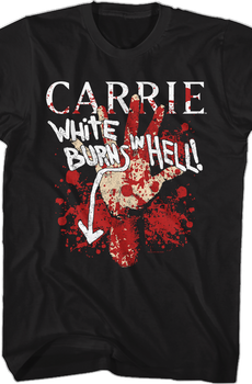 Burns In Hell Carrie T-Shirt