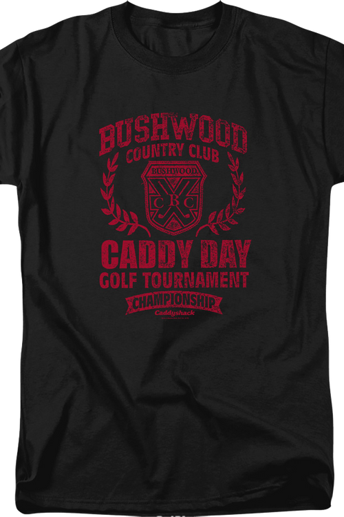 Bushwood Caddy Day Golf Tournament Caddyshack T-Shirtmain product image