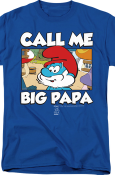 Call Me Big Papa Smurfs T-Shirt