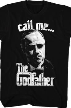 Call Me Godfather T-Shirt