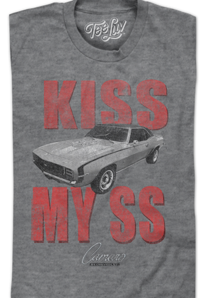 Camaro Kiss My SS Chevrolet T-Shirt
