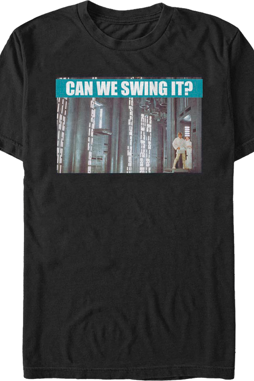 Can We Swing It Star Wars T-Shirtmain product image