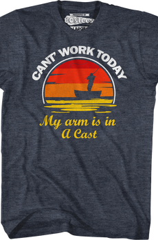 Can't Work Today My Arm Is In A Cast T-Shirt