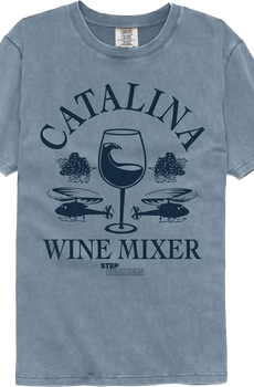 Catalina Wine Mixer Step Brothers Comfort Colors Brand T-Shirt