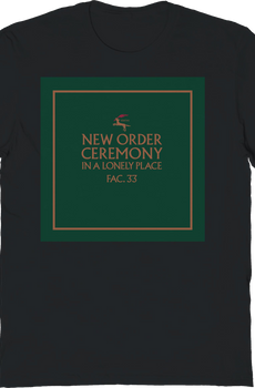 Ceremony New Order T-Shirt