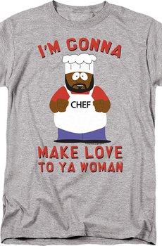 Chef Make Love South Park T-Shirt