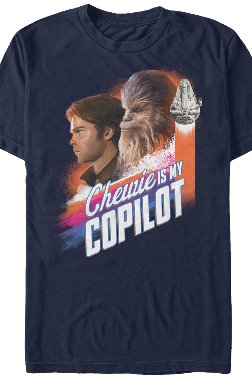 Chewie Is My Copilot Solo Star Wars T-Shirtmain product image