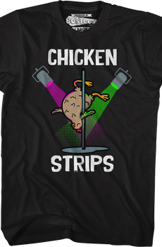 Chicken Strips T-Shirt