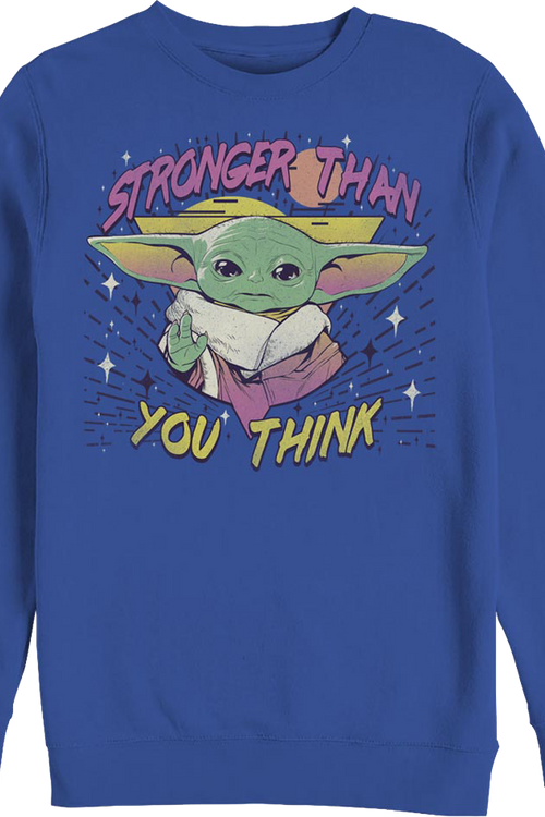 Child Stronger Than You Think The Mandalorian Star Wars Sweatshirtmain product image