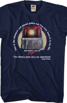 Cleanest and Nicest Police Car Beverly Hills Cop T-Shirt