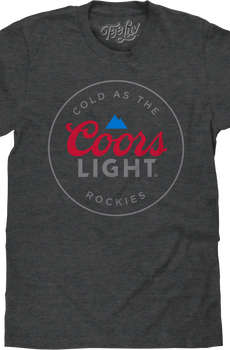 Cold As The Rockies Coors Light T-Shirt