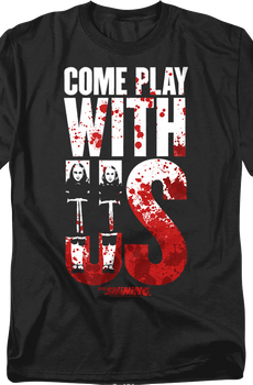 Come Play With Us The Shining T-Shirt