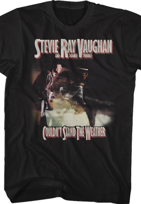 Couldn't Stand The Weather Stevie Ray Vaughan T-Shirt